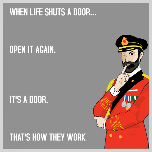 When Life Shuts A Door